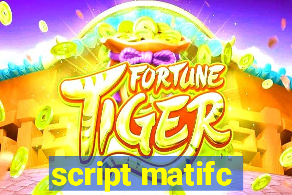 script matifc